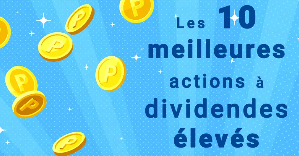 meilleures-actions-dividendes-eleves