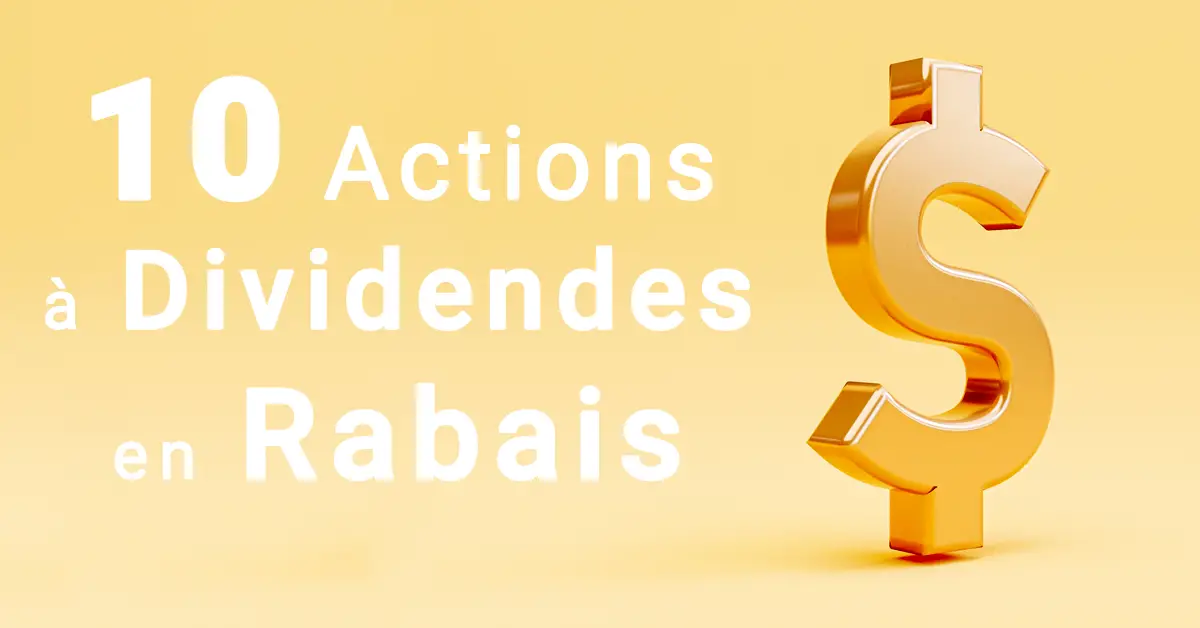 Actions-Dividendes-Rabais