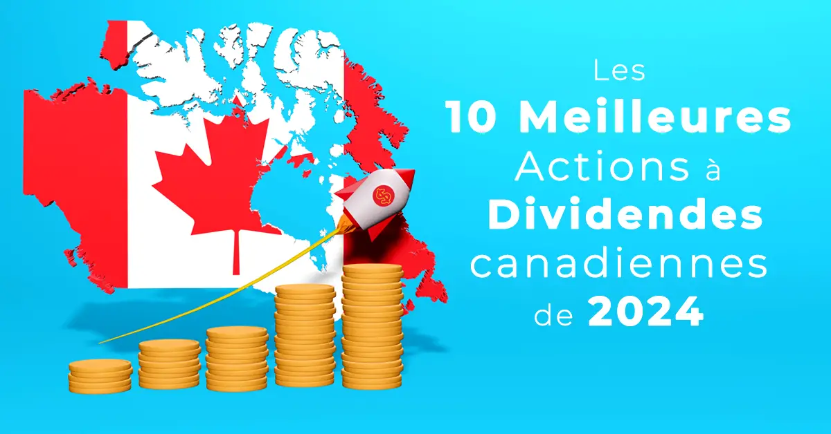 Meilleures-Actions-Dividendes-Canadiennes-2024